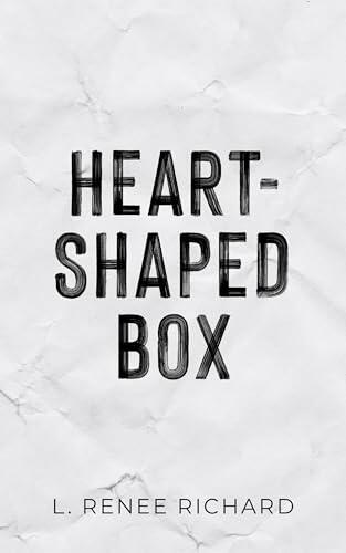 Heart-Shaped Box: A Lovesick Novella