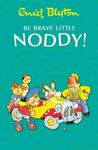 Be Brave, Little Noddy