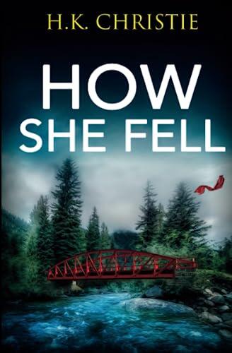 How She Fell