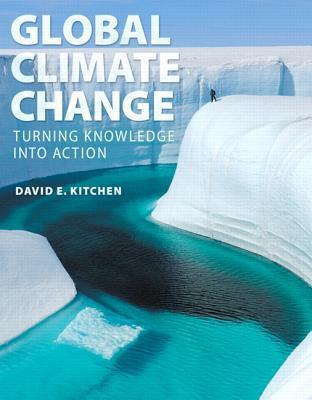 Global Climate Change: Turning Knowledge Into Action