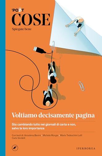 Cose Spiegate Bene: Voltiamo Decisamente Pagina