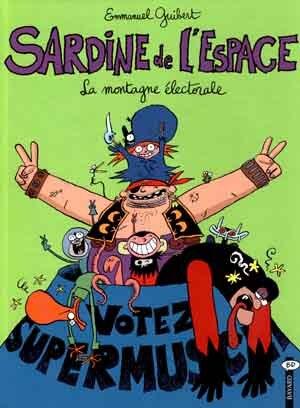 Sardine de l'Espace: La montagne électorale