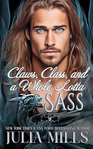 Claws, Class, and A Whole Lotta Sass