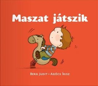 Maszat játszik