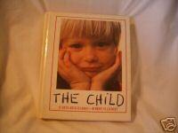 The Child: Development from Birth through Adolescence