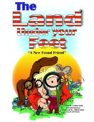 Land Under Your Feet: A New Found Friend