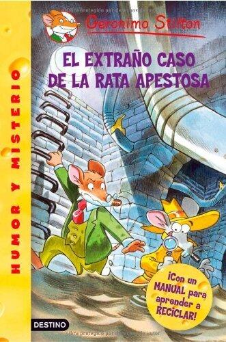 El extra? caso de la rata apestosa / The Strange Case of the Smelly Rat (Geronimo Stilton (Spanish)) (Spanish Edition) by Stilton, Geronimo (2009) Paperback