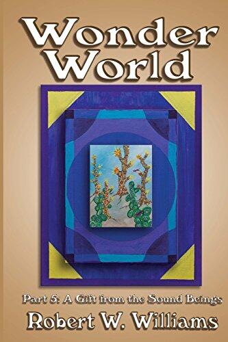 Wonder World 5: A Gift from the Sound Beings