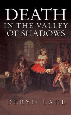 Death in the Valley of Shadows