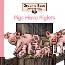 Pigs Have Piglets