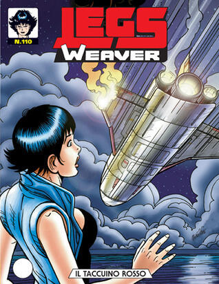 Legs Weaver n. 110: Il taccuino rosso