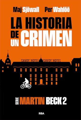 La historia de un crimen 2: Serie Martin Beck 2