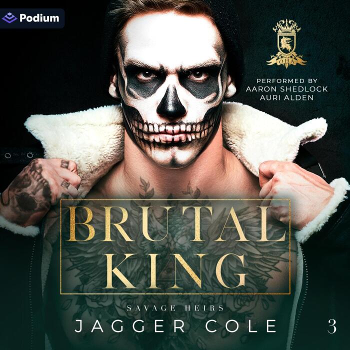 Brutal King: Savage Heirs, Book 3