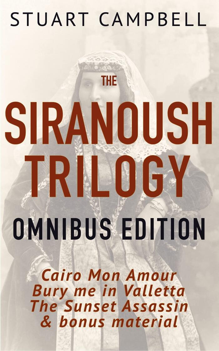 The Siranoush Trilogy Omnibus Edition