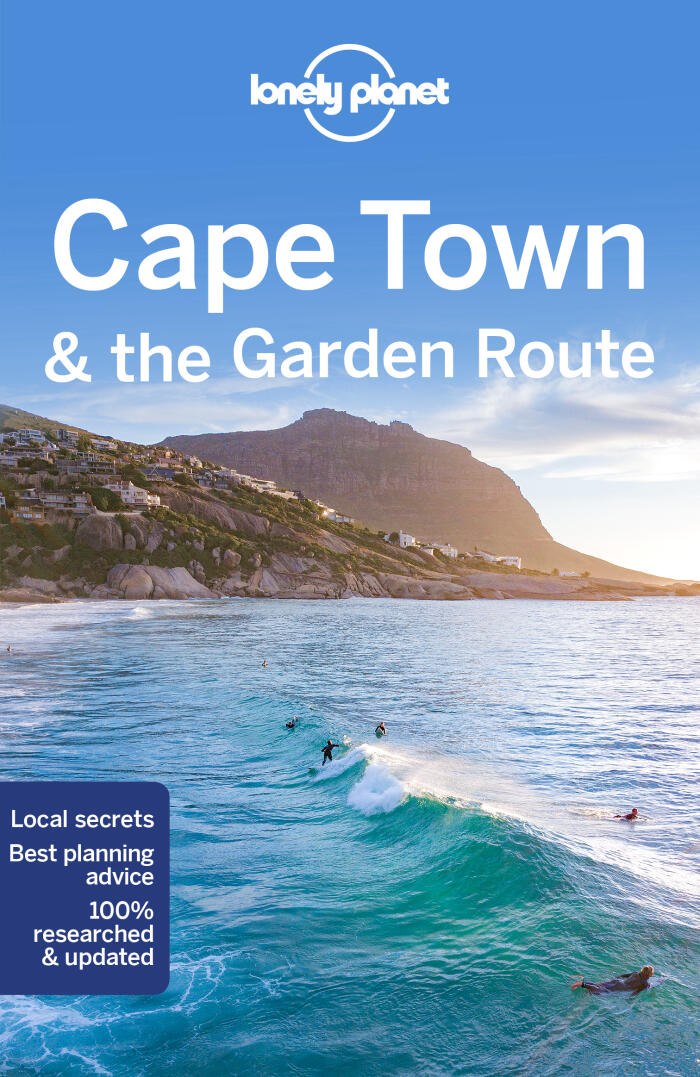 Lonely Planet Cape Town & the Garden Route: Plan the Trip of a Lifetime | Detailed Itineraries & Maps | Insider Tips | Covers City Bowl, Foreshore, Bo-Kaap and more