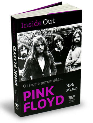Inside Out. O istorie personală a Pink Floyd