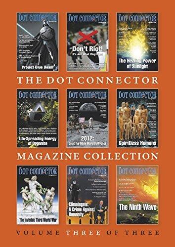 The Dot Connector Magazine Collection: Volume Three of Three