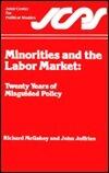 Minorities and the Labor Market