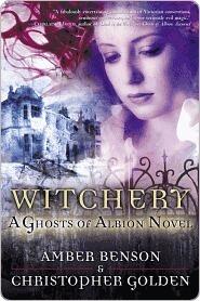 Witchery: A Ghosts of Albion Novel