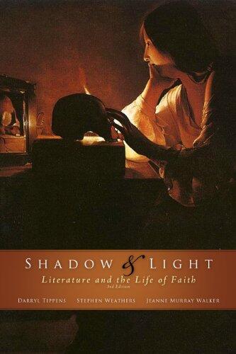 Shadow & Light: Literature and the Life of Faith