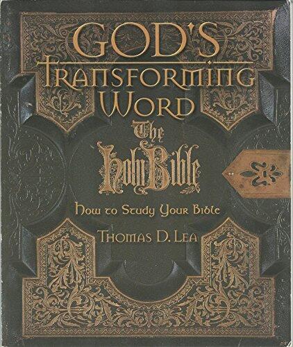 Gods Transforming Word: The Holy Bible: How to Study Your Bible