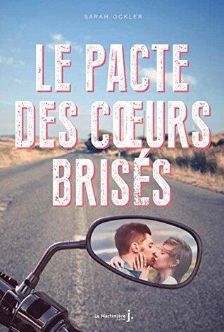 Le Pacte des coeurs brisés (FICTION)