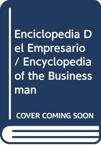 Enciclopedia Del Empresario / Encyclopedia of the Businessman