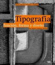 Tipografía. Función, forma y diseño