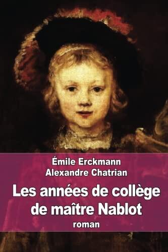 Les Années de Collège de Maitre Nablot
