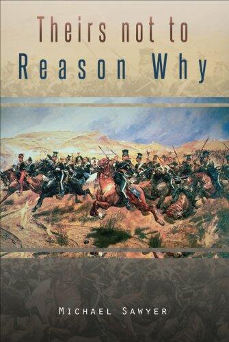 Theirs Not To Reason Why