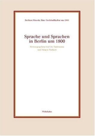 Sprache und Sprachen in Berlin um 1800