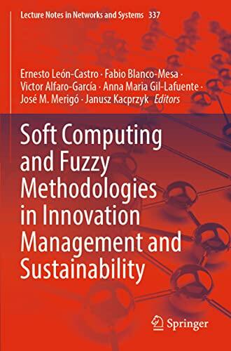 Soft Computing and Fuzzy Methodologies in Innovation Management and Sustainability
