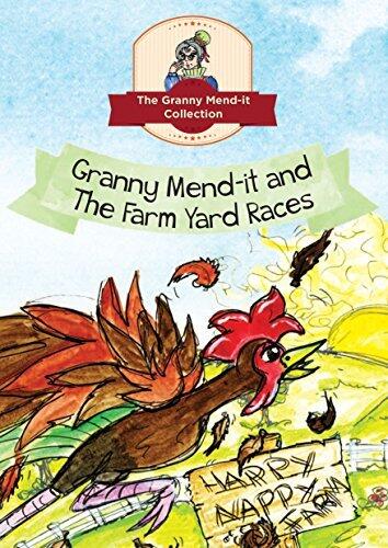 Granny Mend it and the Farmyard Races