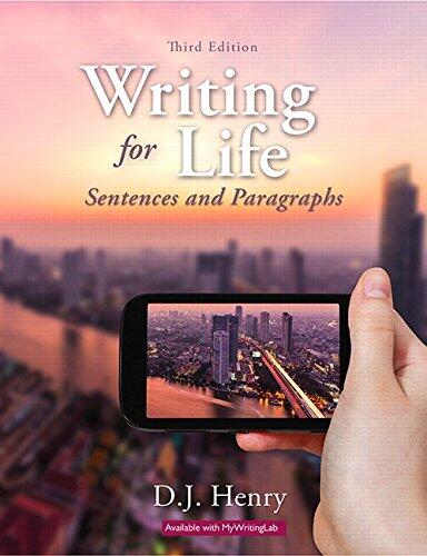 Writing for Life: Sentences and Paragraphs