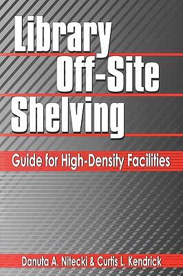 Library Off-Site Shelving: Guide for High-Density Facilities