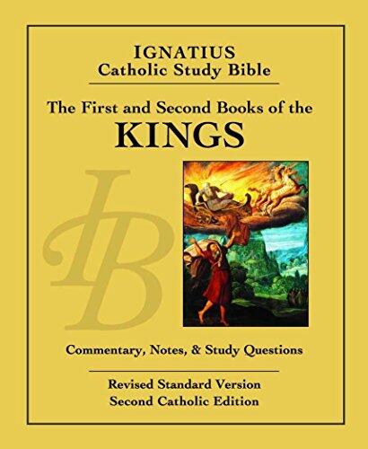 The First and Second Book of Kings: Ignatius Catholic Study Bible