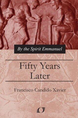 Fifty Years Later