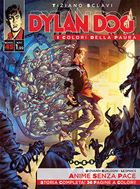 Dylan Dog - I colori della paura n. 45: Anime senza pace