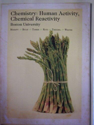 Chemistry: Human Activity, Chemical Reactivity