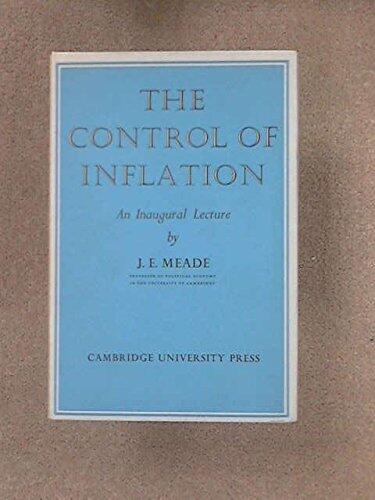 Control Of Inflation - Inaugural Lecture Delivered In Cambridge On 4 March 1959