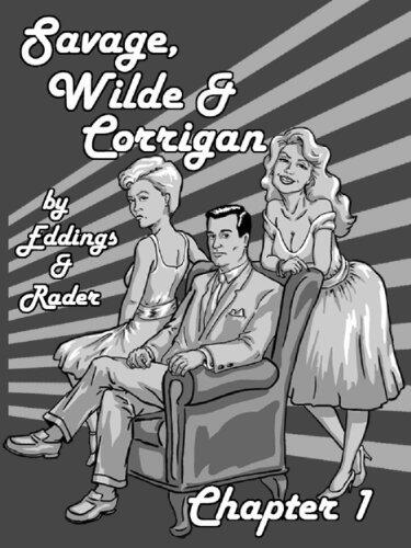 Savage, Wilde & Corrigan - Chapter 1
