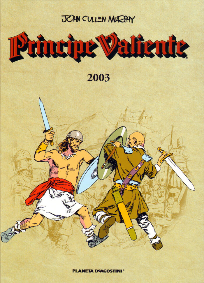 Príncipe Valiente 2003