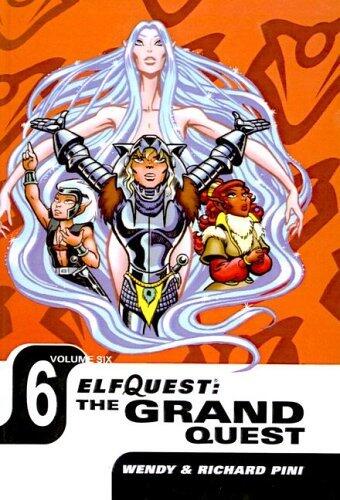 ElfQuest: The Grand Quest Volume 6