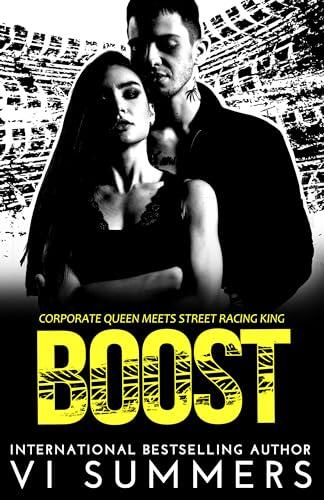 Boost: Corporate Queen Meets Street Racing King