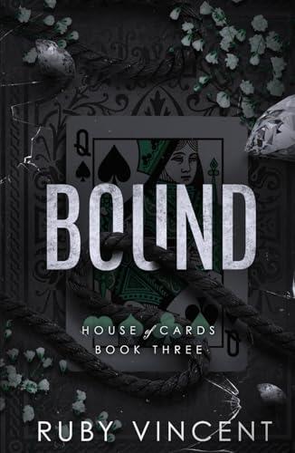 Bound: A Reverse Harem High School Bully Romance
