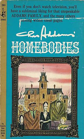 Homebodies