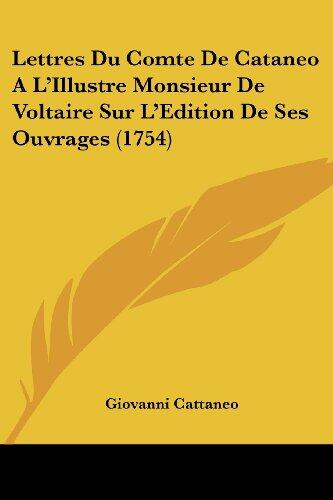 Lettres du Comte de Cataneo à l'Illustre Monsieur de Voltaire