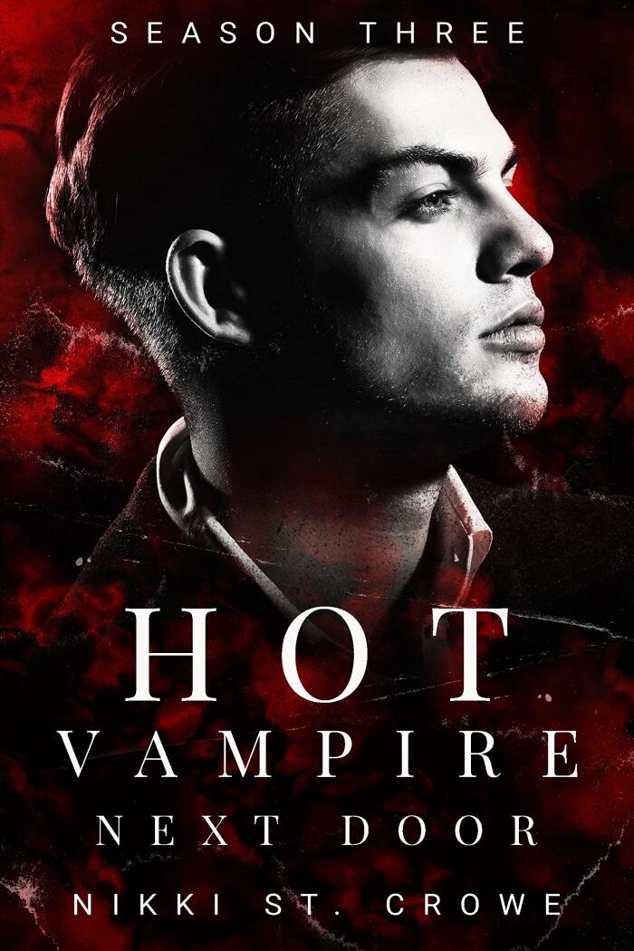Hot Vampire Next Door (Season Three)