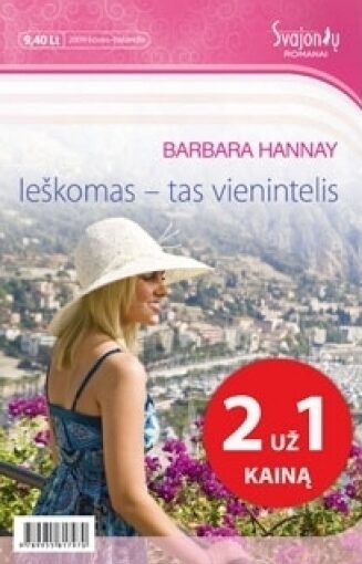 Ieškomas - tas vienintelis