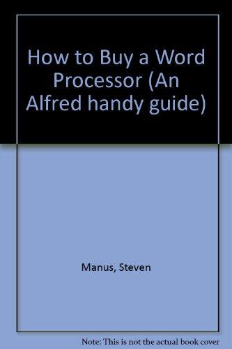 How to Buy a Word Processor
